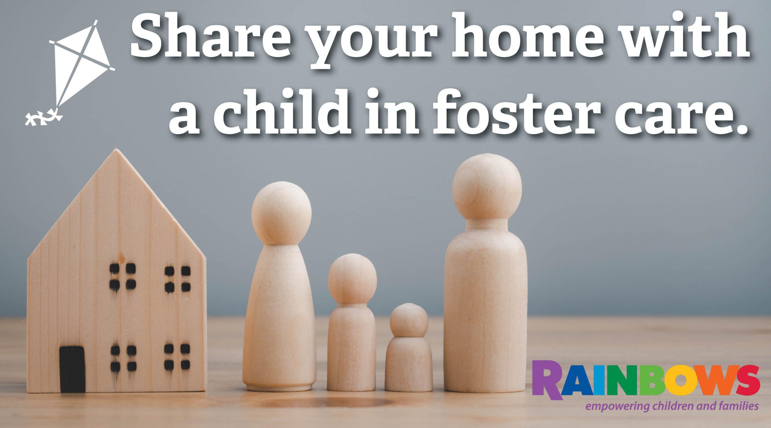 Do you have room for a foster child? - Rainbows United